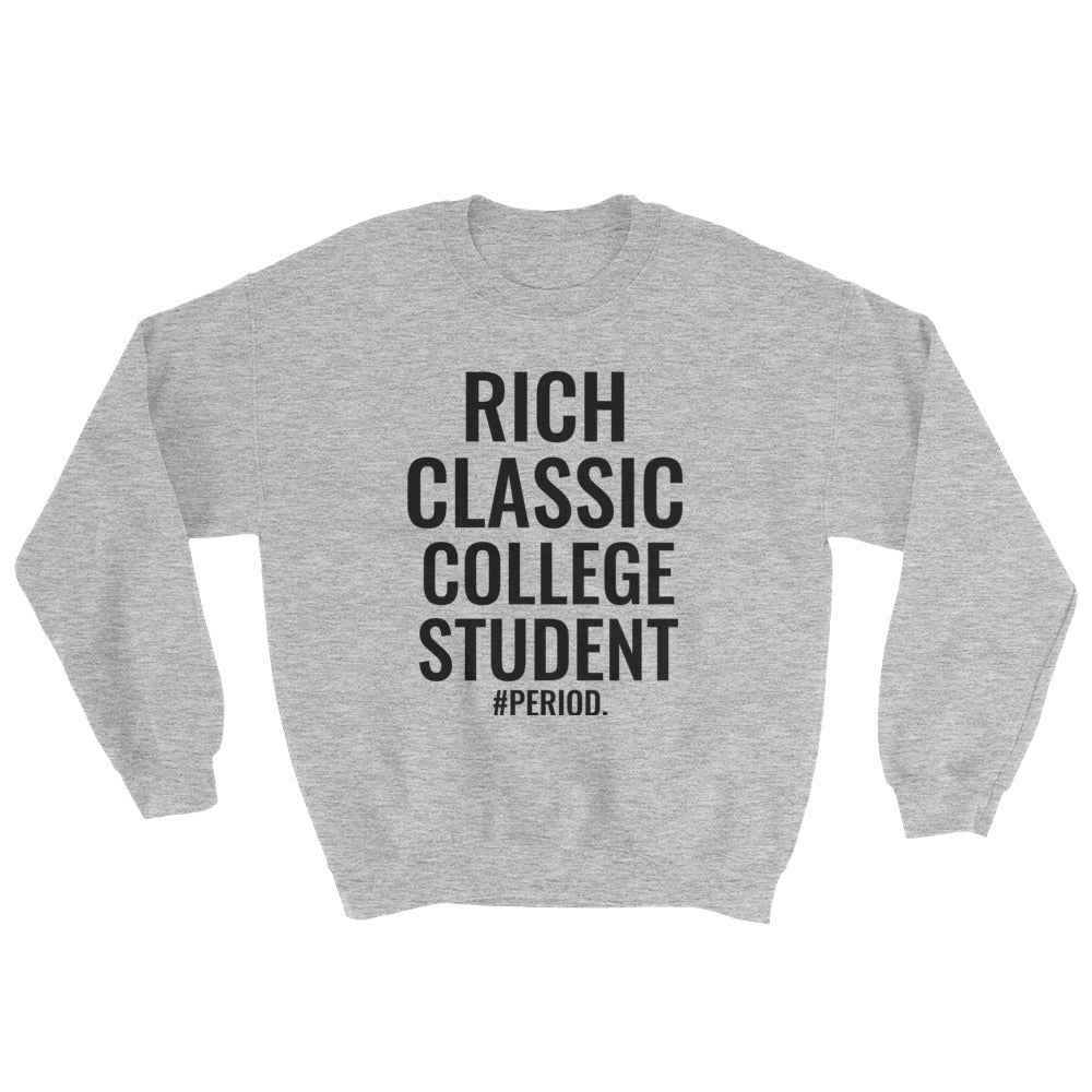 "SO CLASSIC" COLLEGE UNISEX CREWNECK!