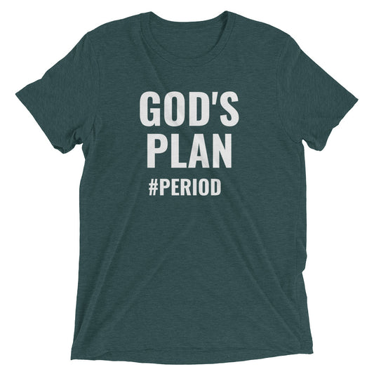 "GOD'S PLAN" UNISEX TEE!