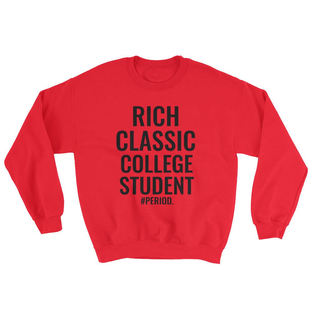"SO CLASSIC" COLLEGE UNISEX CREWNECK!