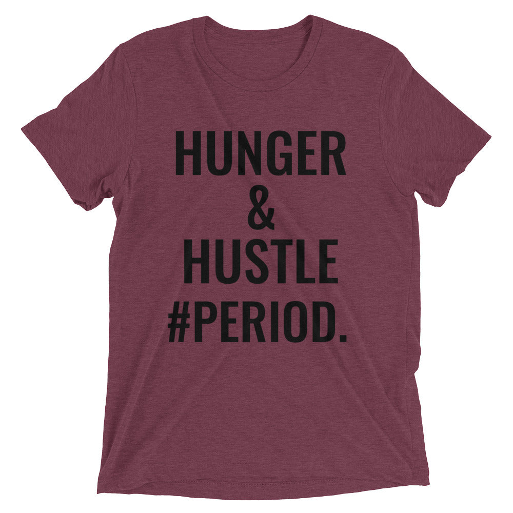 "WORK, WORK, WORK" PERIOD. UNISEX TEE!