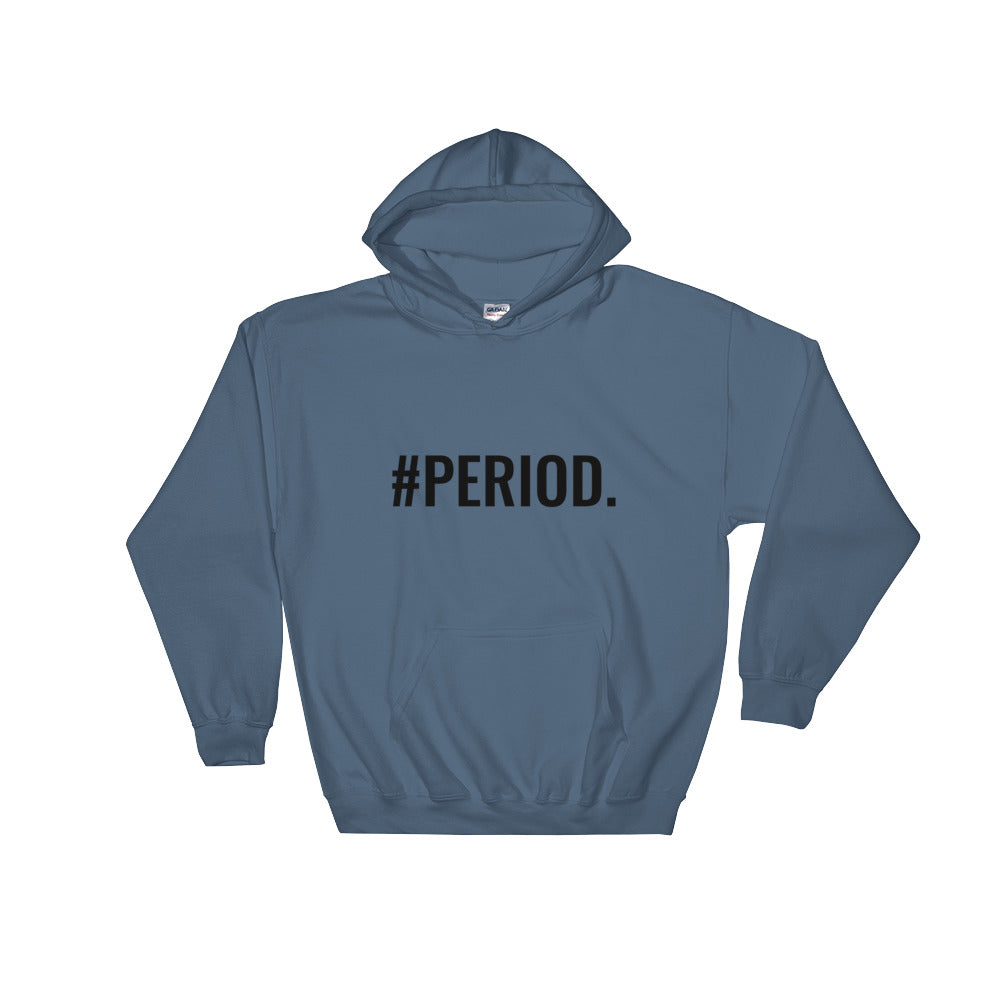 SIGNATURE PERIOD. UNISEX HOODIE!