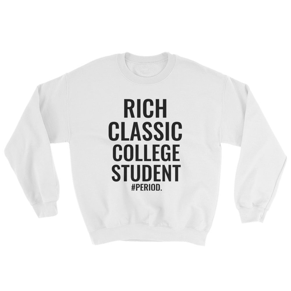 "SO CLASSIC" COLLEGE UNISEX CREWNECK!